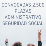 Convocadas 2.500 plazas Seguridad Social