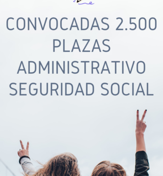 Convocadas 2.500 plazas Seguridad Social